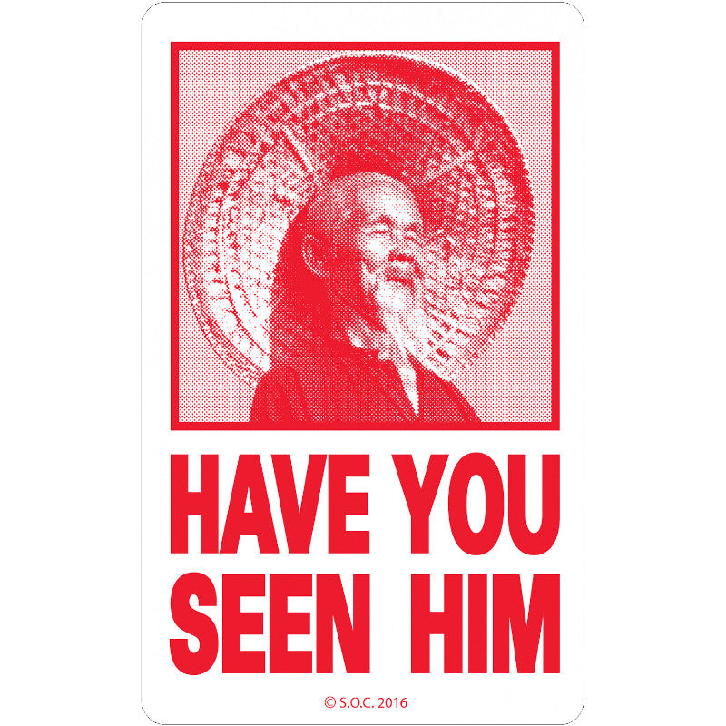 Powell & Peralta Sticker Have You Seen Him - Medium